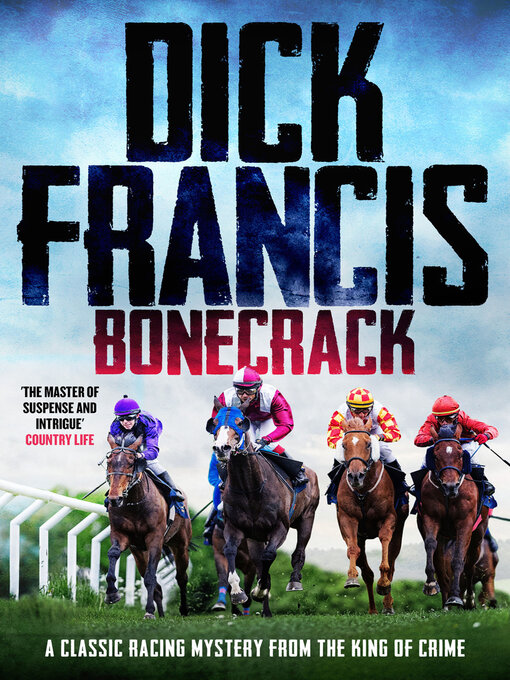 Title details for Bonecrack by Dick Francis - Available